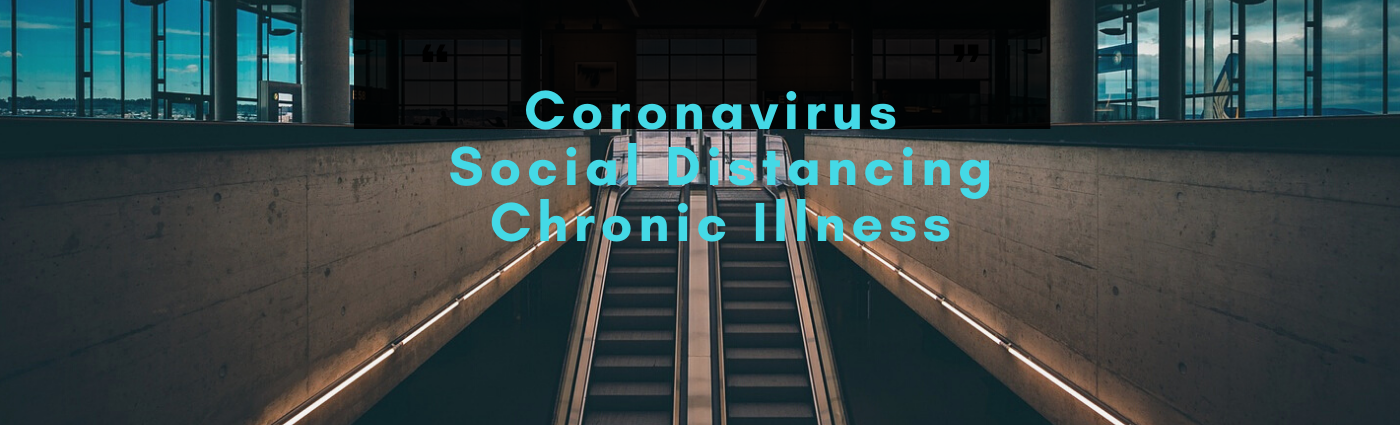 Coronavirus-Social-Distancing-with-Chronic-Illness